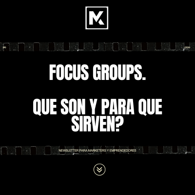 Focus Groups que es